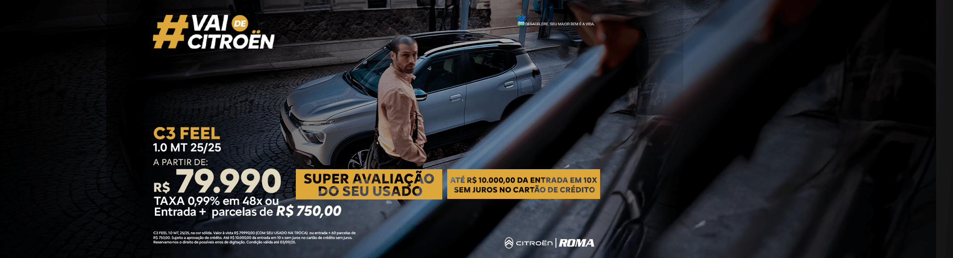 Campanha de Vendas Agosto - C3 FEEL