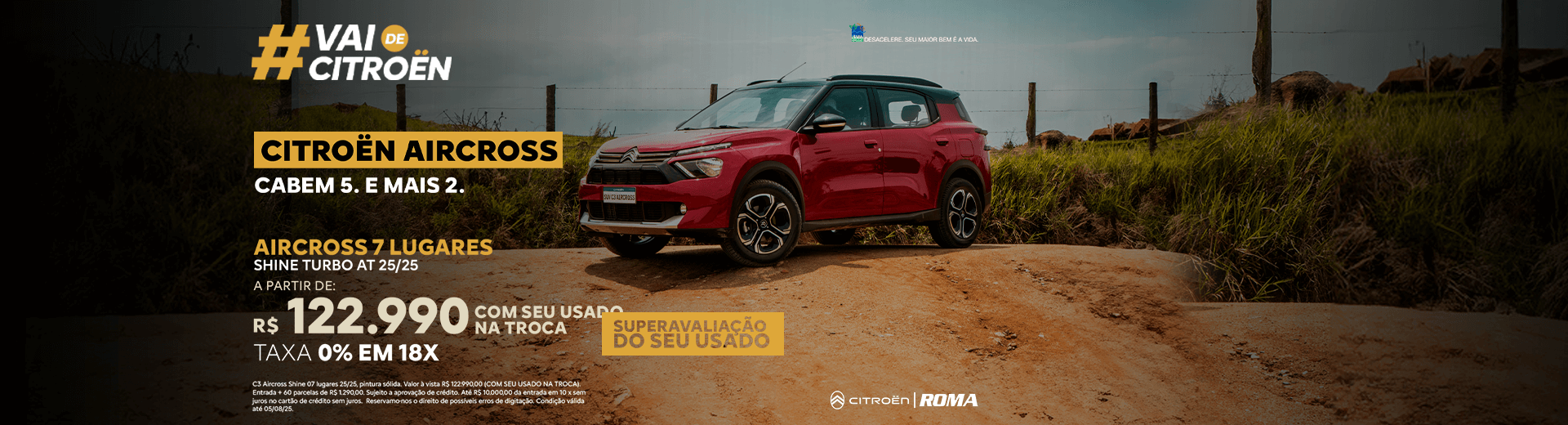 Campanha de vendas Julho - Aircross Shine 7L