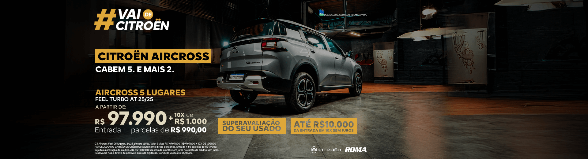 Campanha de vendas Julho - Aircross Feel Turbo