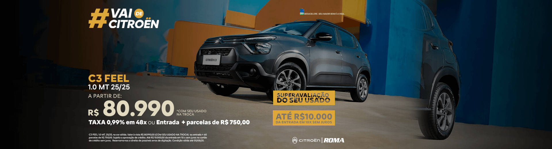 Campanha de vendas Julho - C3 Feel